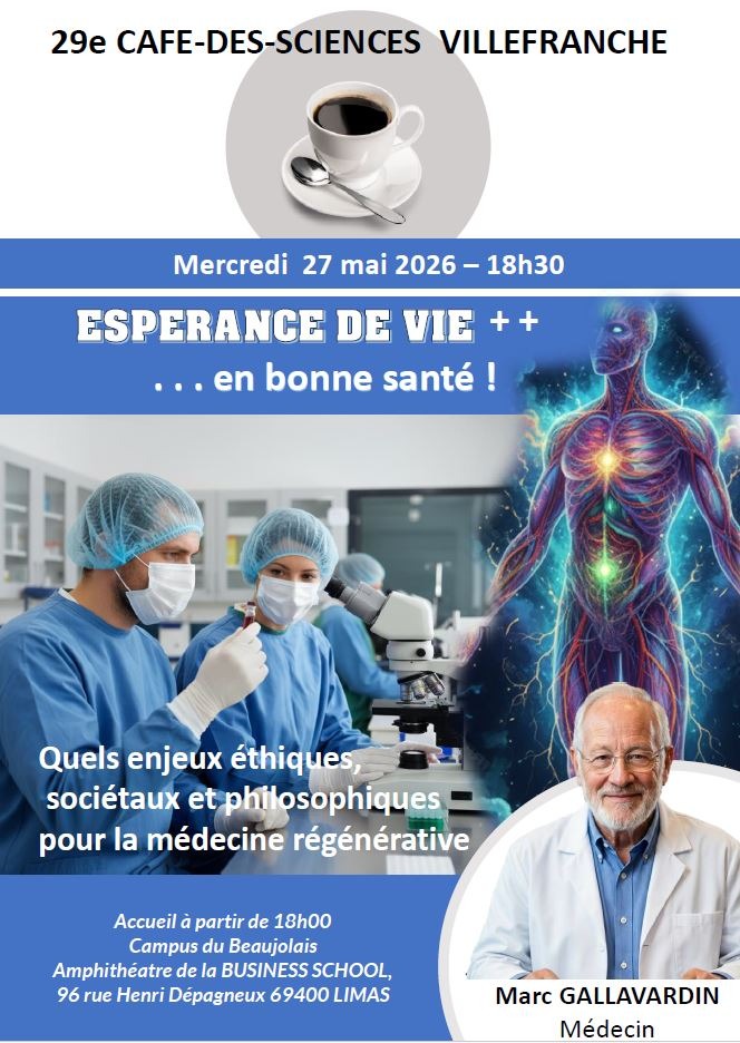 29ème Café des sciences - ESPERANCE DE VIE + + . . . en bonne santé !