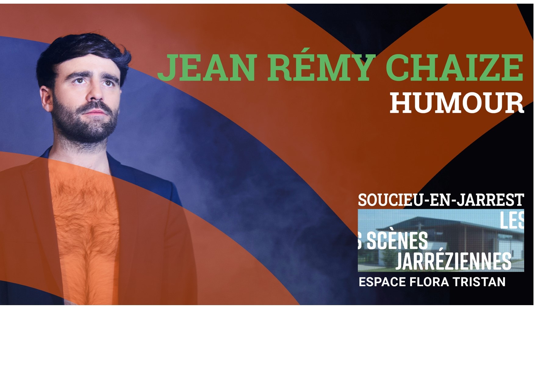 Scènes Jarréziennes : Rémi Chaize_Scènes Jarréziennes_Soucieu-en-Jarrest