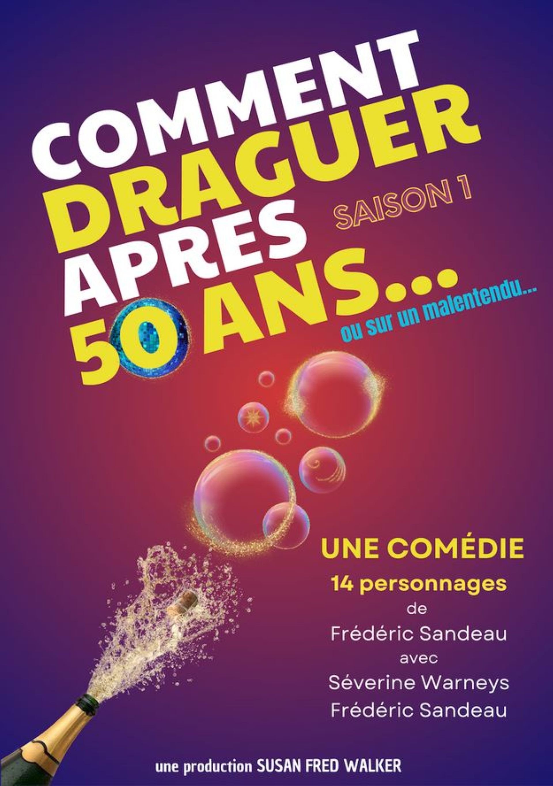 Affiche Comment draguer après 50 ans ?