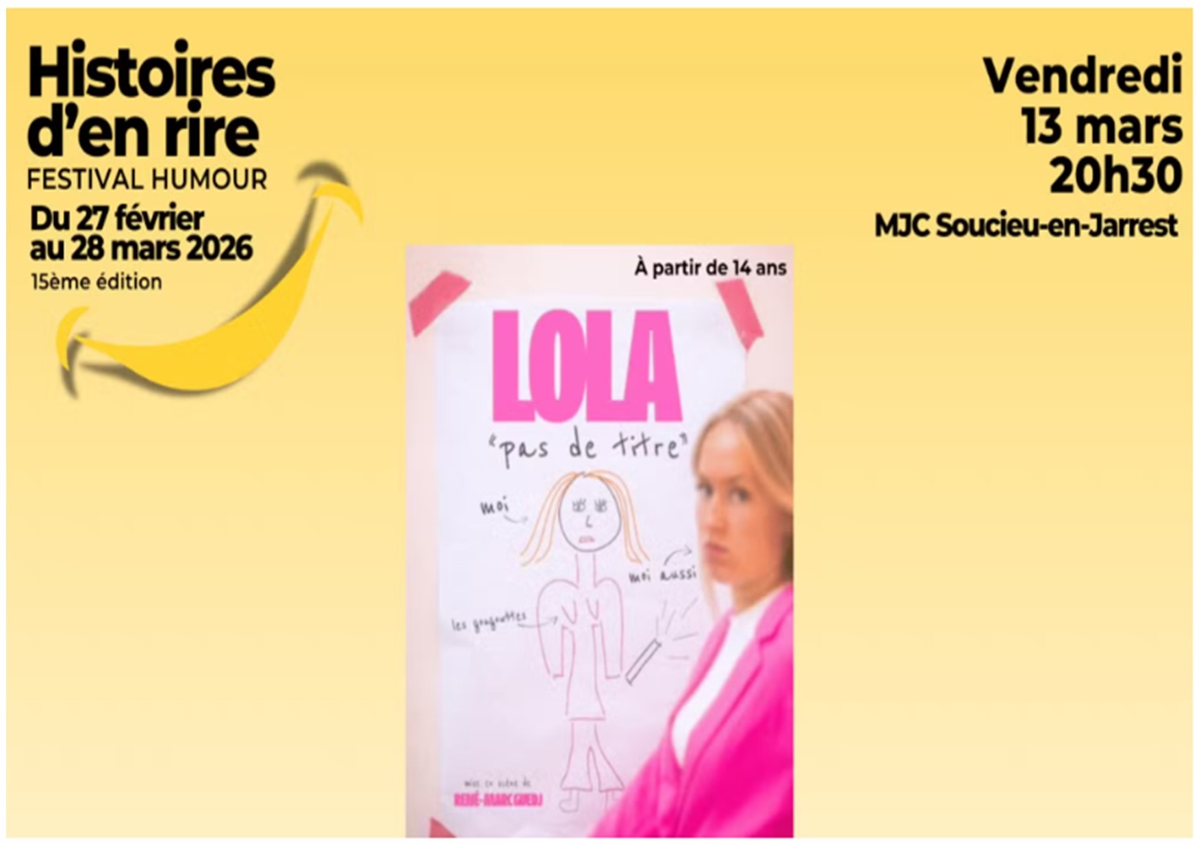 Festival Histoires d'en rire : seule en scène : Lola_MJC_Soucieu-en-Jarrest